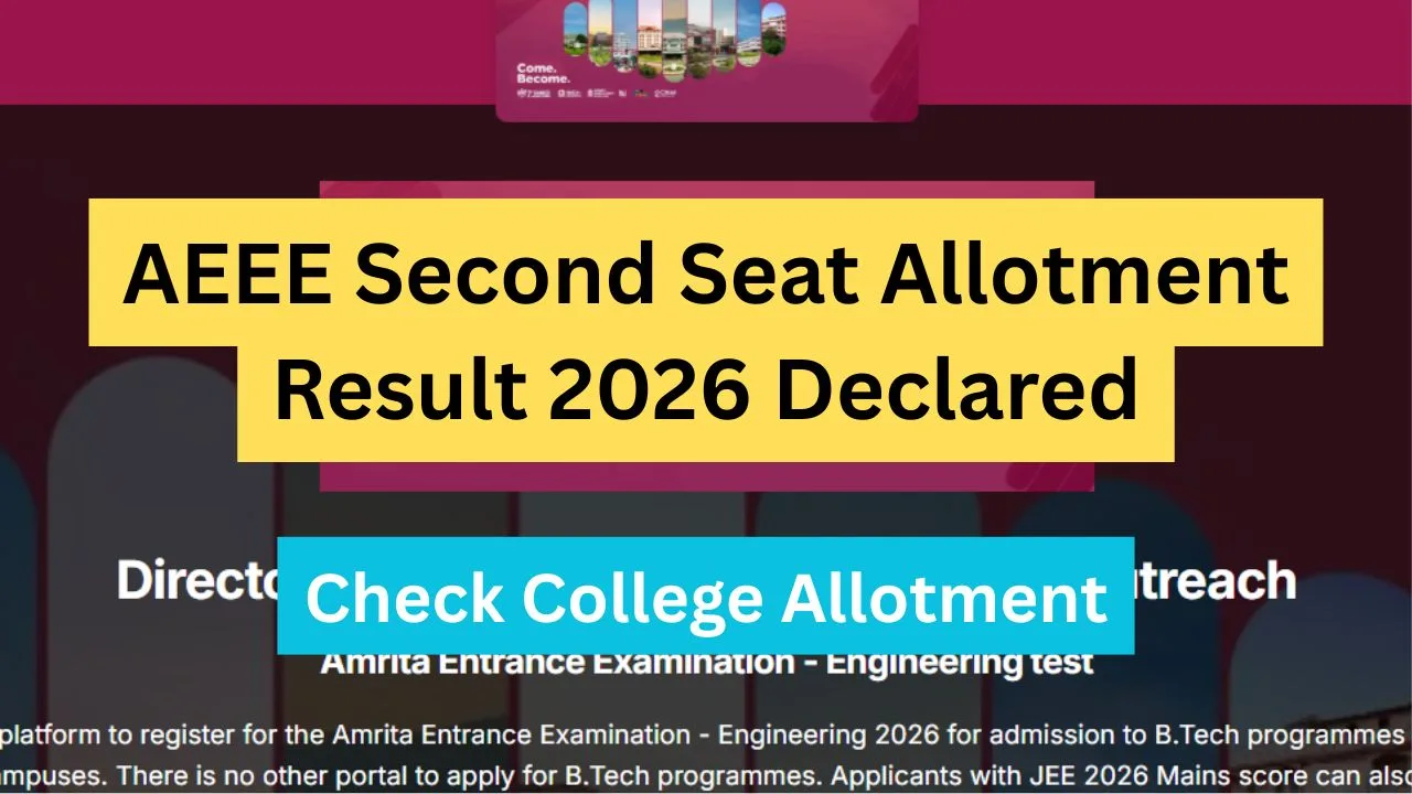 AEEE Second Seat Allotment Result 2026 Declared