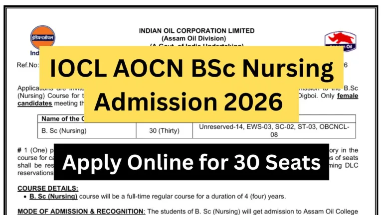 IOCL AOCN BSc Nursing Admission 2026